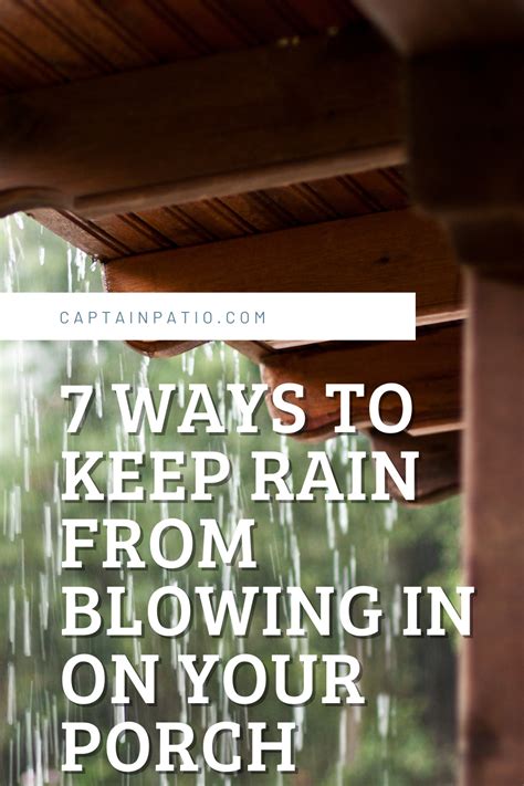 How To Keep Rain From Blowing In On Porch Howtona