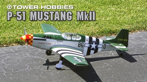 Tower Hobbies P 51b Mustang Berlin Express Ep Rx R 40 Youtube