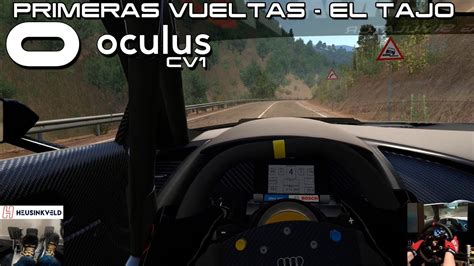 Oculus Rift Primeras Vueltas El Tajo Assetto Corsa Youtube