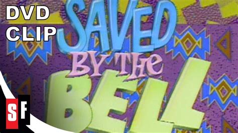 Saved By The Bell The Complete Series Clip Opening Sequence Saved