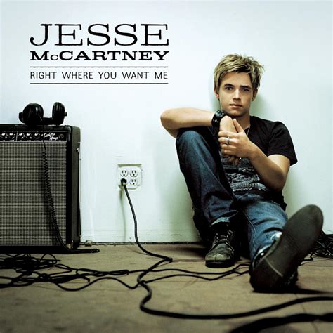 Jesse Mccartney Right Where You Want Me Iheart