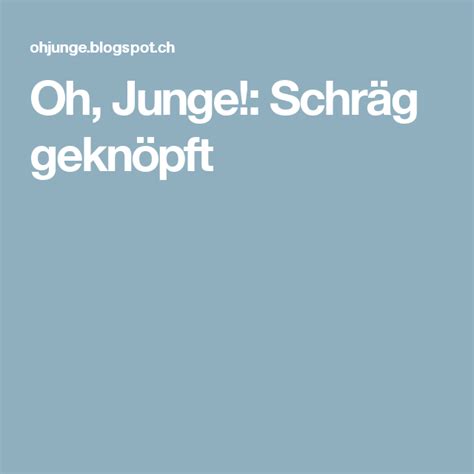 Das sind winter, frühling, sommer und herbst. Oh, Junge!: Schräg geknöpft | Schräg, Jungs, Kinder