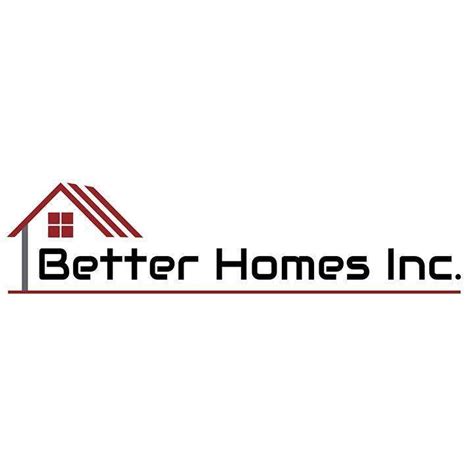 Better Homes Inc Better Business Bureau® Profile