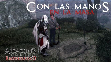 Con Las Manos En La Masa Assassin S Creed Brotherhood Assassin S