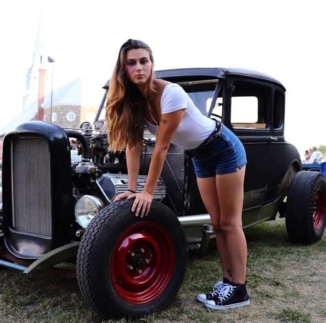 Girls And Hot Rods Rat Rod Girls Hot Rods Cars Hot Rods
