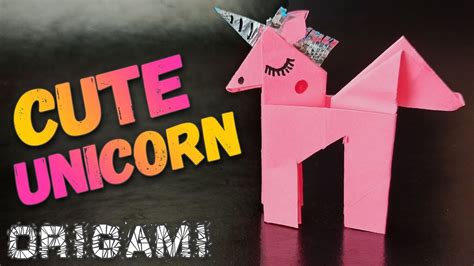 How To Make A Paper Unicorn — Cute Unicorn Origami Youtube