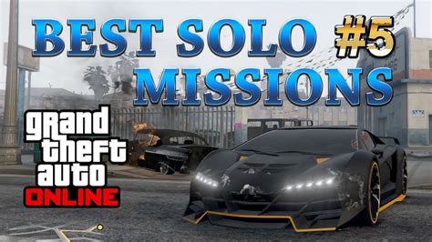 Gta 5 Online Best Solo Missions Blow Up Make More Than 18000 And