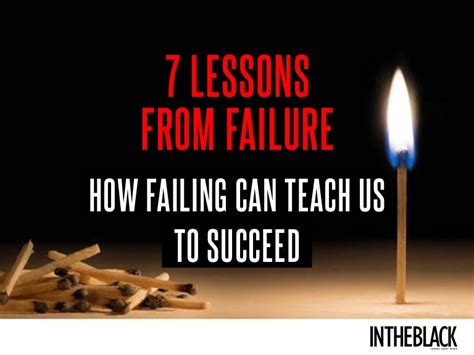 7 Lessons From Failure How Failing Can Teach Us To Succeed