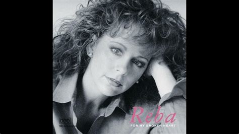Is There Life Out There Reba Mcentire Youtube