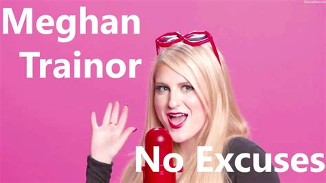 Meghan Trainor No Excuses Lyrics Lyric Video Youtube