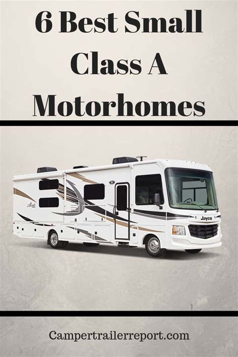 6 Best Small Class A Motorhomes Class A Motorhomes Class A Rv Class
