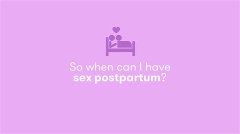 Delivering Truths So When Can I Have Sex Postpartum Youtube