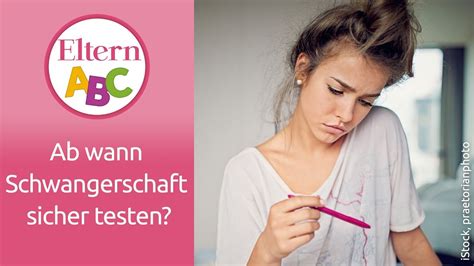 Ab wann schwangerschaftstest und was tun wenn positiv. 60 Best Pictures Ab Wann Kann Man Eine Schwangerschaft ...