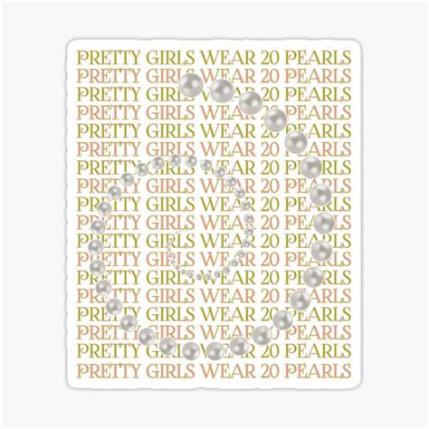 Pretty Girls Wear 20 Pearls Aka Inspired Hbcu Sticker For Sale By
