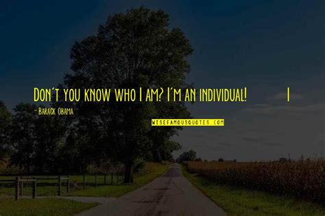 you don t know who i am quotes top 88 famous quotes about you don t know who i am