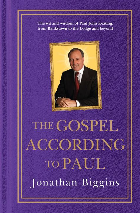 The Gospel According To Paul By Jonathan Biggins Books Hachette