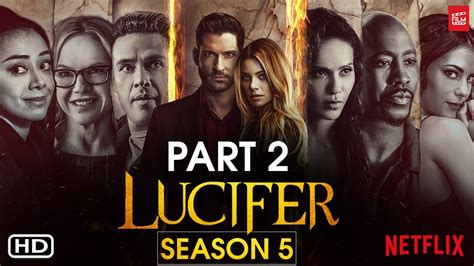 Lucifer Season 5 Part 2 Release Date Cast Story Plot And Other Details