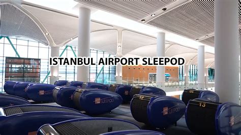 Istanbul Airport Sleepod Sleep Cabins