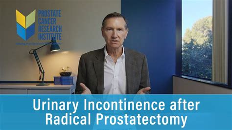 Urinary Incontinence After Radical Prostatectomy Prostate Cancer Staging Guide Youtube
