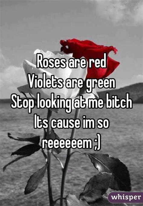 Whats Your Best Roses Are Red Poem