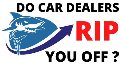 Do Car Dealers Rip You Off Car Sales Training Youtube