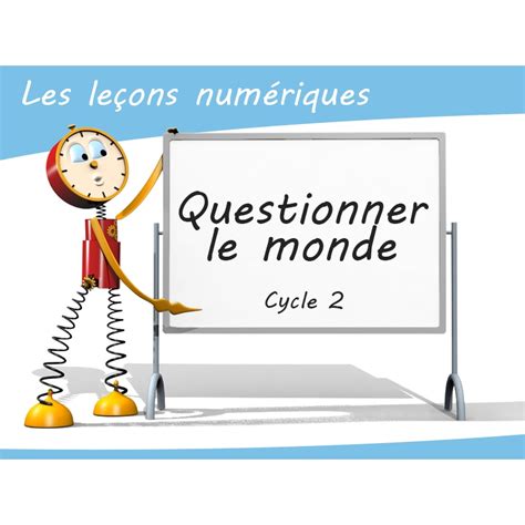 Questionner Le Monde Ce2 - ReghanPaulin