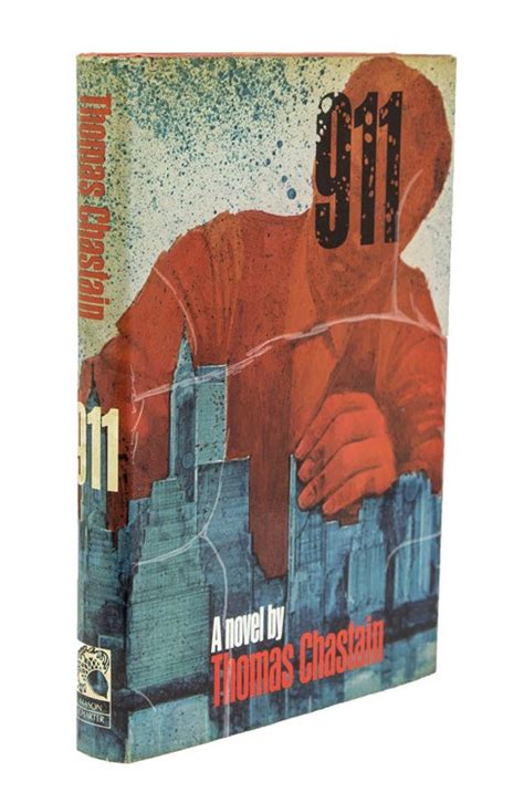 911 A Novel Thomas Chastain First Edition