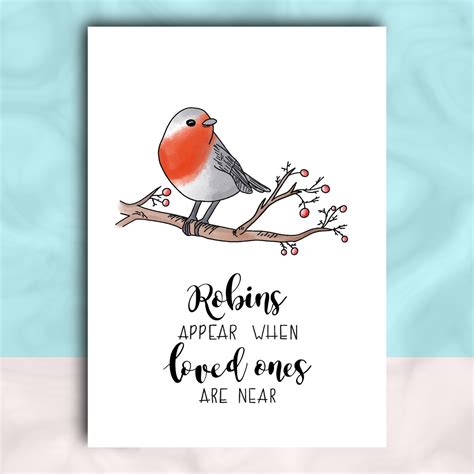 Robins Appear When Loved Ones Are Near Art Print Loving Etsy