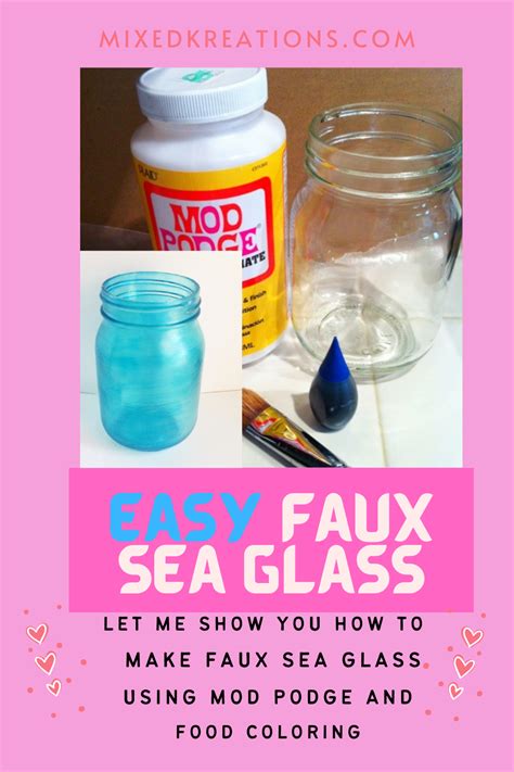 Let Me Show You How To Easily Make Faux Sea Glass Using Mod Podge And Food Coloring How To Make