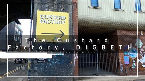 the custard factory in digbeth custard factory custard bird s custard