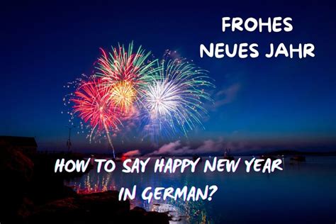 How Do You Say Happy New Year 2024 In German