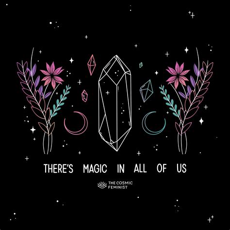Theres Magic In All Of Us Illustration Witchy Wallpaper Witch Art