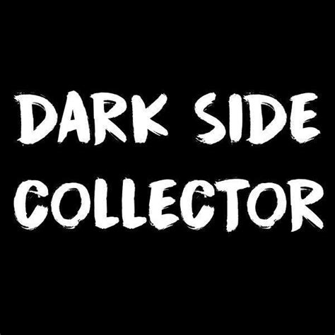 Dark Side Collector