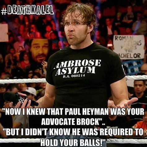 I Was Happy Ambrose Said This On Raw Because It Proves That He Will