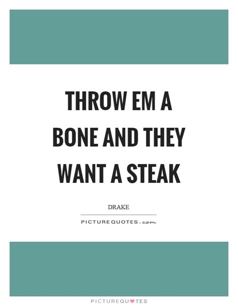 Steak Quotes | Steak Sayings | Steak Picture Quotes