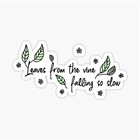 Leaves From The Vine Sticker For Sale By Sienna L Redbubble
