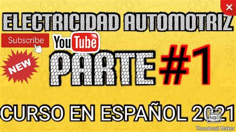 Curso De Electricidad Automotriz 2021 Nuevo Parte 1 En Español Youtube