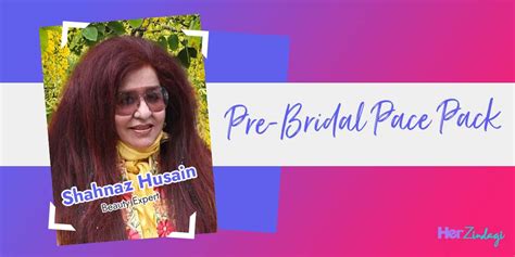 Shahnaz Husain Shares How To Apply Pre Bridal Face Pack For Glowing