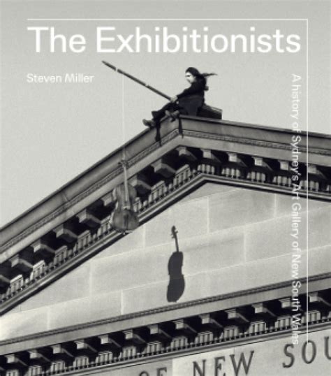 David Hansen Reviews The Exhibitionists A History Of