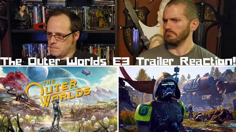 The Outer Worlds E3 Trailer Reaction Youtube
