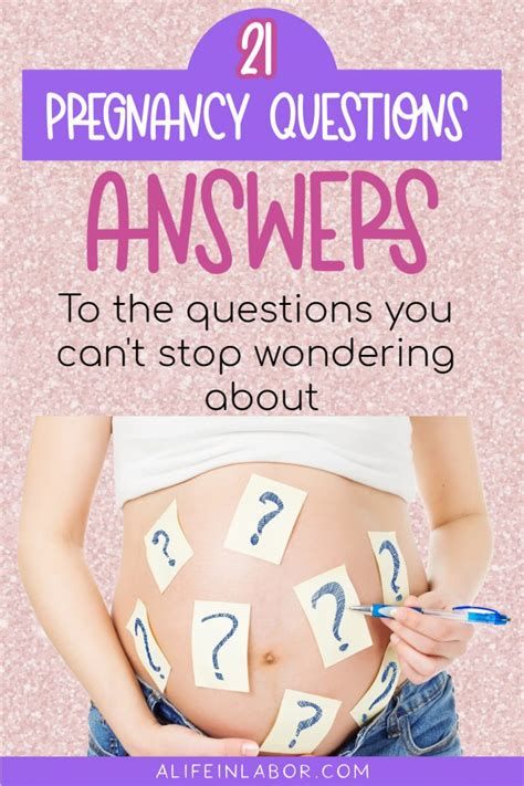 21 Pregnancy Questions That Every Mama To Be Needs Answered A Life In