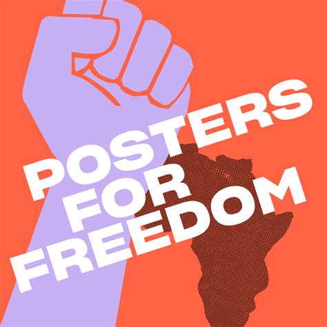 Posters For Freedom By Upswell Core77 Design Awards