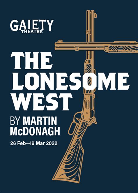 The Lonesome West The Gaiety Theatre