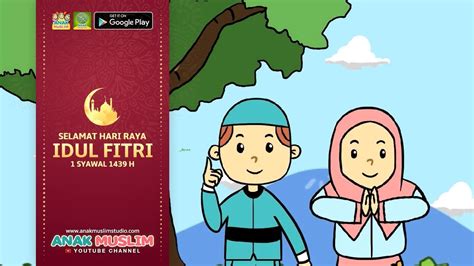 Maybe you would like to learn more about one of these? Anak Muslim 100K SUBS - Selamat Hari Raya Idul Fitri 1439H ...