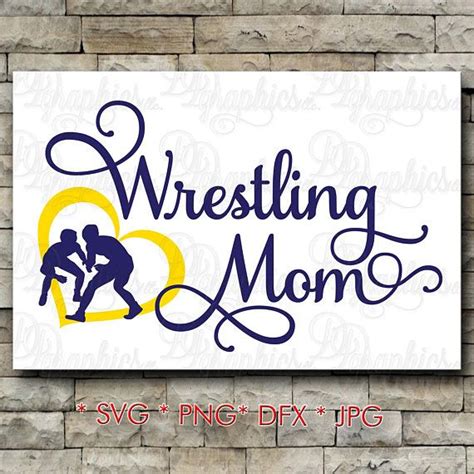 Wrestling Mom SVG/ Wrestle SVG/ SVG File/ wrestler / Jpg Dxf Png