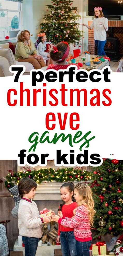 7 Fun And Festive Christmas Eve Games For Kids Christmas Eve Games Fun