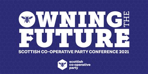 Scottish Co Operative Party Conference 2021 Co Operative Party