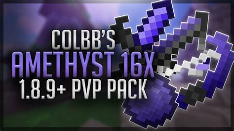 Colbbs Amethyst 16x Fps Boost Pvp Texture Pack 189 Free