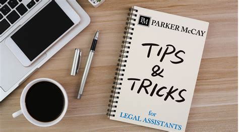 Tips And Tricks For Legal Assistants