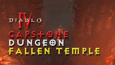 Diablo 4 Fallen Temple Capstone Dungeon World Tier 4 Torment Youtube